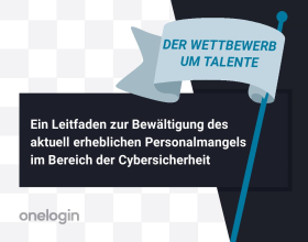 Ein Leitfaden zur Bewältigung des aktuell erheblichen Personalmangels im Bereich der Cybersicherheit
